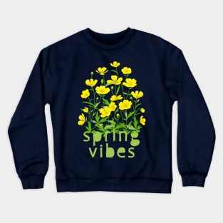 Spring Vibes. Buttercup Flowers Crewneck Sweatshirt